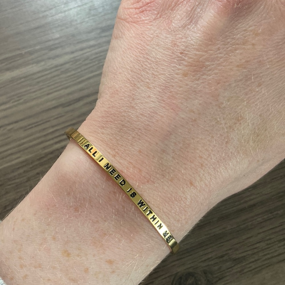Mantraband in gold: all I need is within me